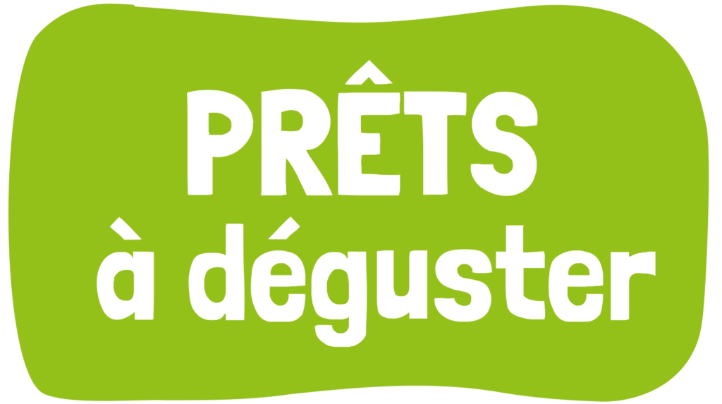 Prêts à déguster